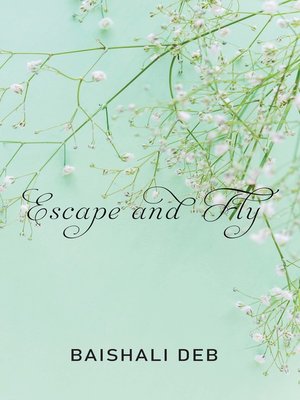 cover image of Escape and Fly